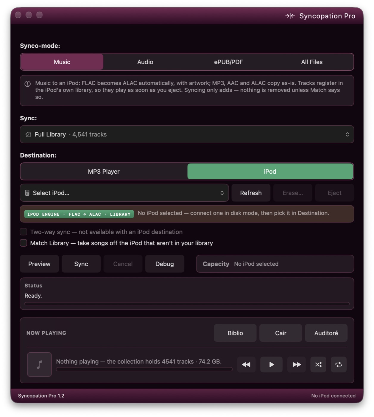 Syncopation Pro 1.2 — the sync face: Synco-mode set to Music, Sync set to the full library of 4,541 tracks, Destination set to iPod, and the Now Playing card with the Biblio, Cair and Auditoré buttons.